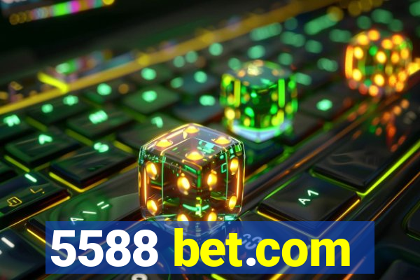 5588 bet.com